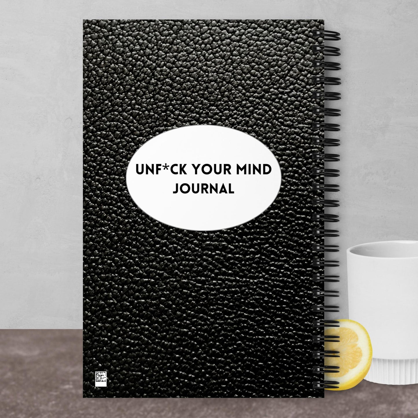 Unf*ck Your Mind spiral notebook